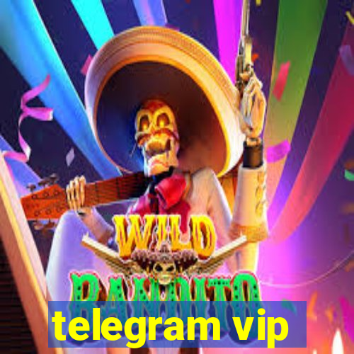 telegram vip